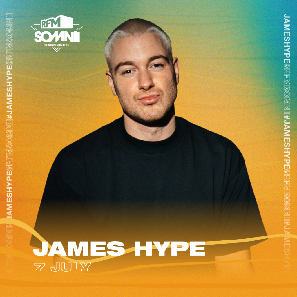 James Hype  RFM SOMNII -The Biggest Sunset Ever▸ 7 July 2023